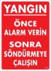 Yangın Nasıl Söndürülür Uyarı Levhası 25x35 KOD:869